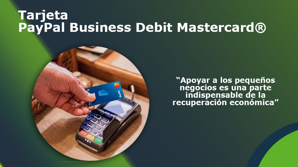 tarjeta PayPal Business Debit Mastercard®
